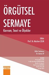 Örgütsel Sermaye Kavram, Teori ve Ölçekler - 1