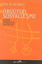 Örgütsel Sosyalleşme Kuram Strateji ve Taktikler - Pegem Akademi Yayıncılık
