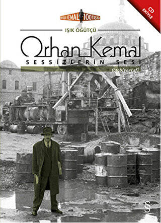 Orhan Kemal Sessizlerin Sesi - 1