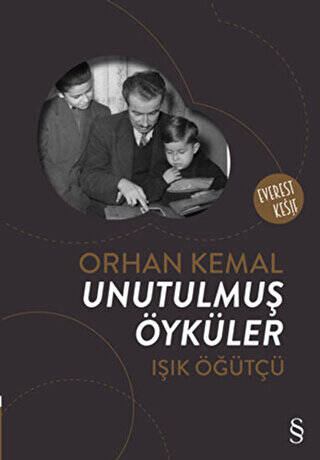 Orhan Kemal: Unutulmuş Öyküler - 1