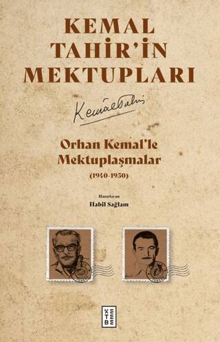 Orhan Kemal’le Mektuplaşmalar - 1