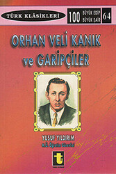 Orhan Veli Kanık ve Garipçiler - 1