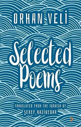 Orhan Veli Selected Poems - 1