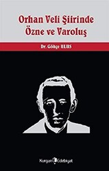 Orhan Veli Şiirinde Özne ve Varoluş - 1