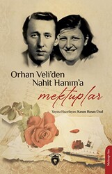 Orhan Veliden Nahit Hanıma Mektuplar - 1