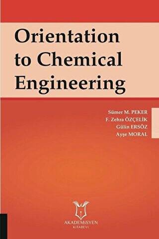 Orientation to Chemical Engineering - 1
