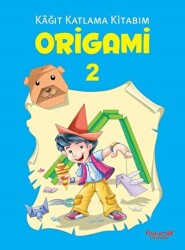 Origami 2 - Kağıt Katlama Kitabım - 1