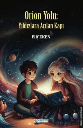 Orion Yolu: Yıldızlara Açılan Kapı - 1