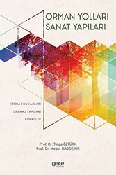 Orman Yolları Sanat Yapıları - 1