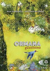 Ormana Güzelleme - 1