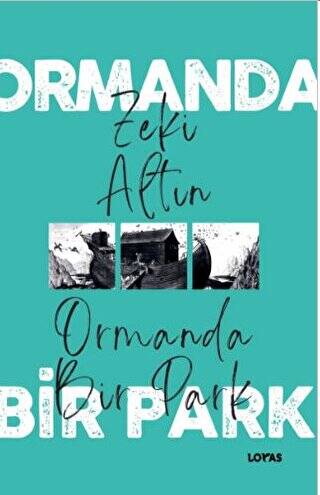Ormanda Bir Park - 1