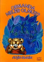 Ormanda Neler Olmuş - 1