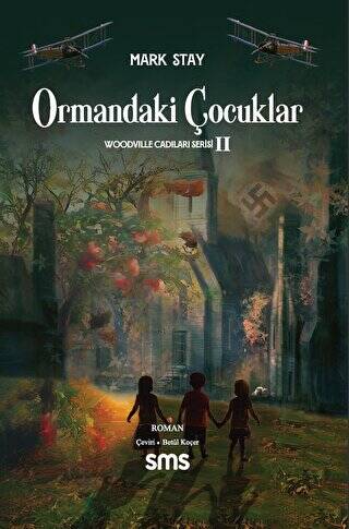 Ormandaki Çocuklar - 1