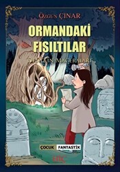 Ormandaki Fısıltılar - 1