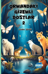 Ormandaki Gizemli Dostlar 2 - Kalem Lügat Yayıncılık