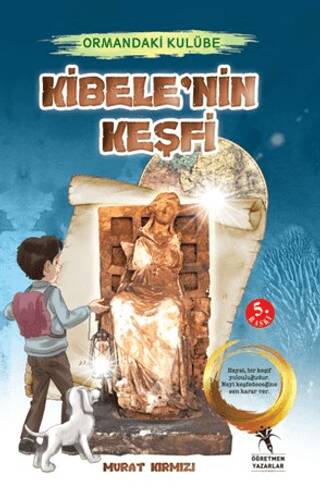 Ormandaki Kulübe - Kibele`nin Keşfi - 1