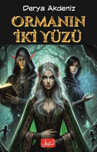 Ormanın İki Yüzü - 1