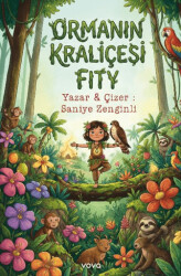 Ormanın Kraliçesi Fity - Vova Yayınları