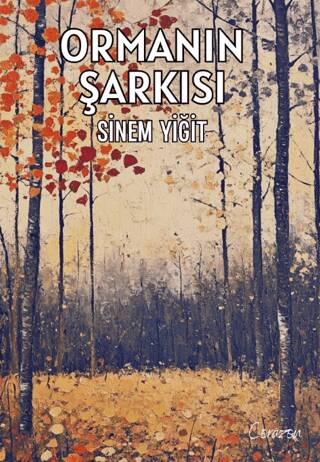 Ormanın Şarkısı - 1