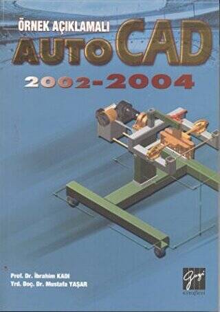 Örnek Açıklamalı AutoCAD 2002-2004 - 1