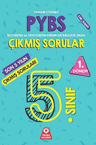 5. Sınıf PYBS Parasız Yatılılık ve Bursluluk Sınavı 1. Dönem Son 5 Yılın Çıkmış Soruları - 1