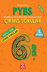 6. Sınıf PYBS Parasız Yatılılık ve Bursluluk Sınavı 1. Dönem Son 5 Yılın Çıkmış Soruları - 1