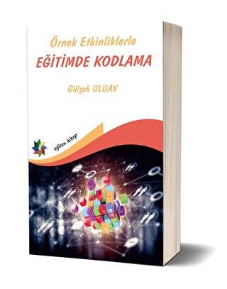 Örnek Etkinliklerle Eğitimde Kodlama - 1