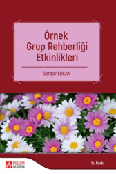 Örnek Grup Rehberliği Etkinlikleri - Pegem Akademi Yayıncılık