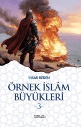 Örnek İslam Büyükleri - 3 - İnkılab Yayınları