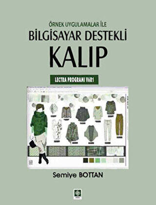 Örnek Uygulamalar ile Bilgisayar Destekli Kalıp Lectra Programı V6R1 - 1