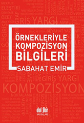 Örnekleriyle Kompozisyon Bilgileri - 1