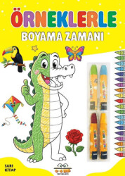Örneklerle Boyama Zamanı - Sarı Kitap - 0-6 Yaş Yayınları