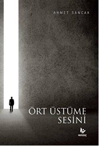 Ört Üstüme Sesini - 1