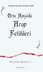 Orta Asya`da Arap Fetihleri - 1