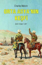 Orta Asya`nın Keşfi - 1