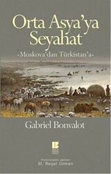 Orta Asya’ya Seyahat - 1
