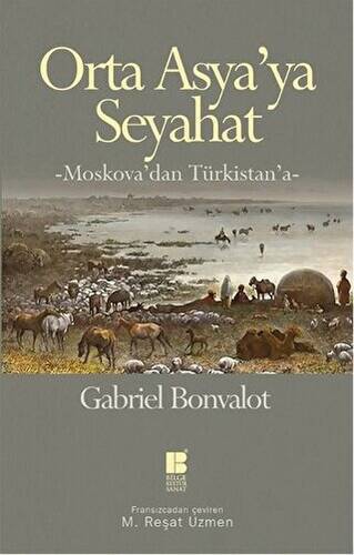 Orta Asya’ya Seyahat - 1