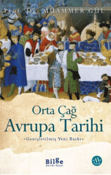 Orta Çağ Avrupa Tarihi - Bilge Kültür Sanat