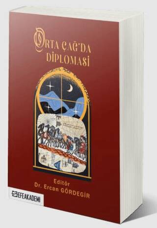 Orta Çağ`da Diplomasi - 1