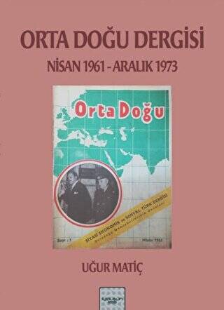 Orta Doğu Dergisi 1961-1973 - 1