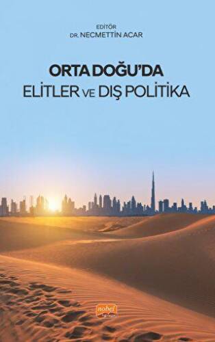 Orta Doğu’da Elitler ve Dış Politika - 1