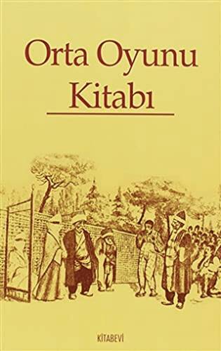Orta Oyunu Kitabı - 1