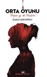 Orta Oyunu - Baraka Kitap