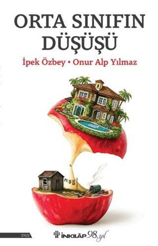 Orta Sınıfın Düşüşü - 1