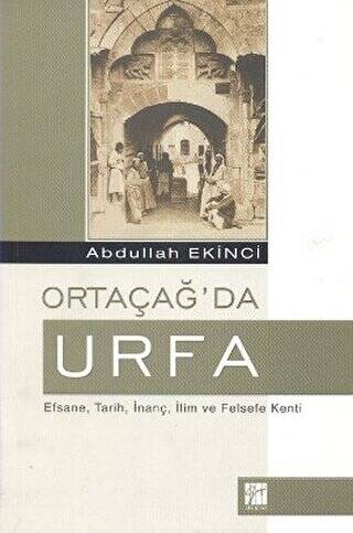 Ortaçağ’da Urfa - 1