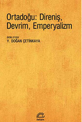 Ortadoğu: Direniş, Devrim, Emperyalizm - 1