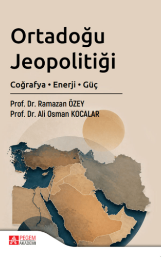 Ortadoğu Jeopolitiği - 1