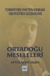 Ortadoğu Meseleleri - 1