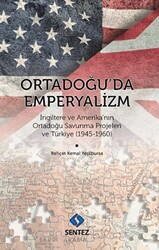 Ortadoğu`da Emperyalizm - 1