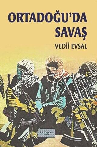 Ortadoğu’da Savaş - 1